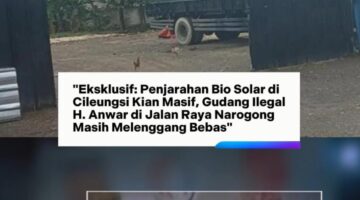 H. Anwar Kembali Bebas Beroperasi, Gudang BBM Subsidi Ilegal Menggila di Bogor–Jawa Barat